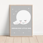 Plakat Dream Big Little One dla dzieci – Mała Pracownia