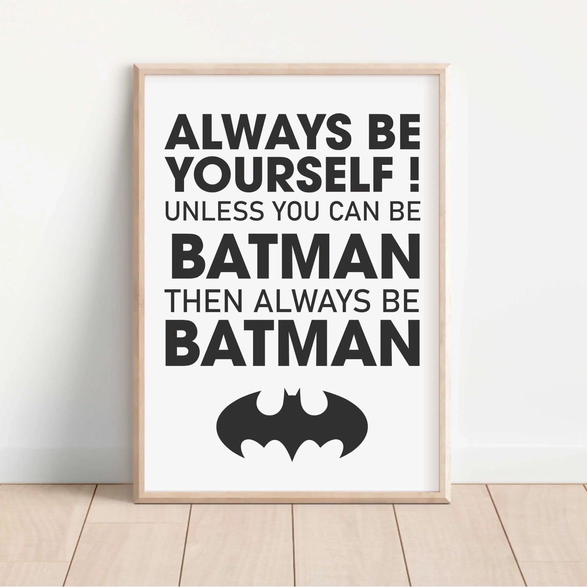 Plakat Batman | Always Be Yourself 1 – Mała Pracownia