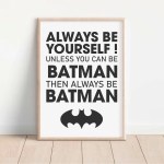 Plakat Batman | Always Be Yourself 1 – Mała Pracownia