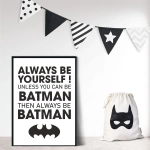 Plakat Batman | Always Be Yourself 2 – Mała Pracownia