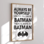 Plakat Batman | Always Be Yourself 3 – Mała Pracownia