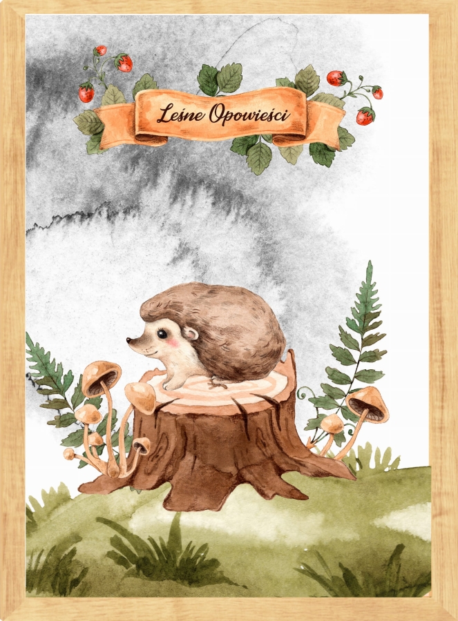 Leśne opowieści - Plakaty ,obrazki na ścianę Nr16.jpg