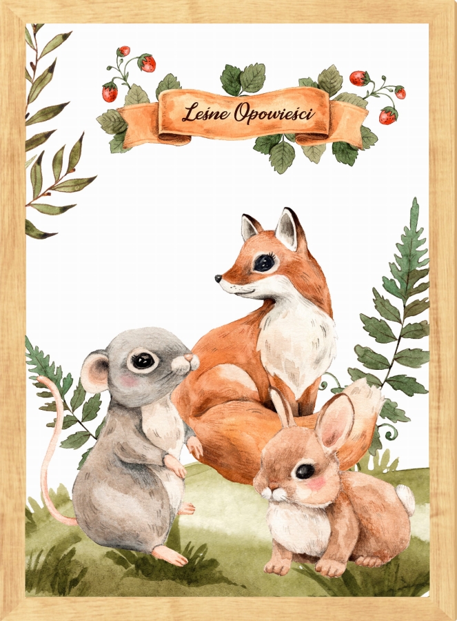 Leśne opowieści - Plakaty ,obrazki na ścianę Nr21.jpg